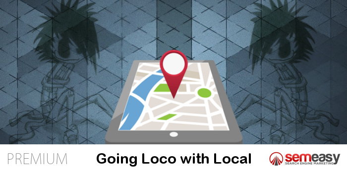 Going Loco with Local