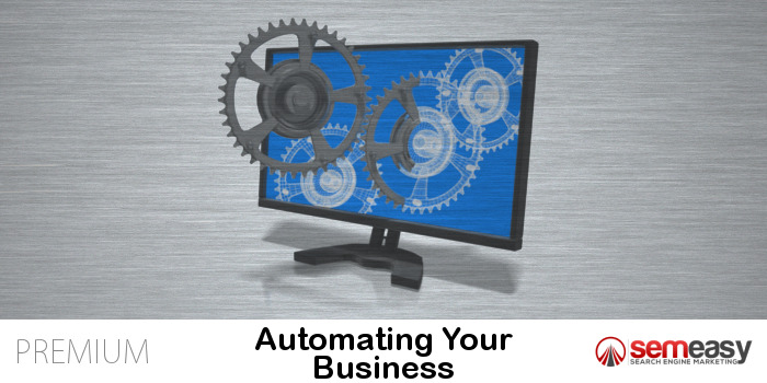Automating Your Business